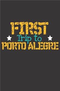 First Trip To Porto Alegre