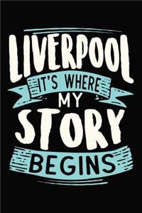 Liverpool It's where my story begins