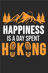 Happiness Is A Day Spent Hiking