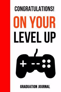 Congratulations! On Your Level Up