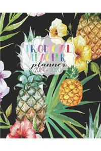 Tropical Teacher Planner 2019-2020