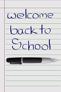 Welcome back to School
