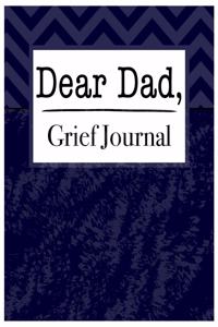 Dear Dad, Grief Journal