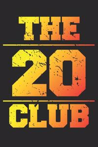 The 20 Club