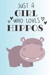 Just A Girl Who Loves Hippos