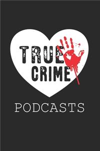 True Crime Podcasts