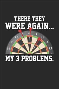 My 3 Problems