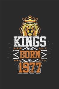 Kings Are Born In 1977