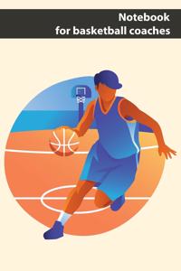 Notebook for basketball coaches