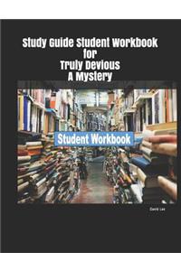 Study Guide Student Workbook for Truly Devious a Mystery