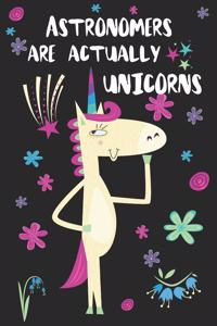 Astronomers Are Actually Unicorns