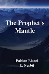 The Prophet's Mantle