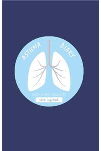 Asthma Diary Keep Living Healthy Daily Log Book