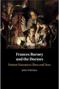 Frances Burney and the Doctors