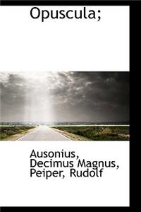 Opuscula;