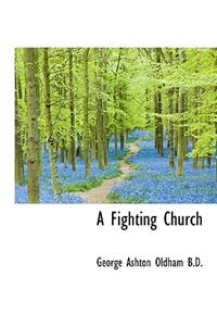 A Fighting Church