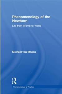 Phenomenology of the Newborn