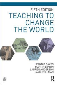 Teaching to Change the World