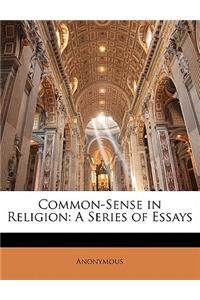 Common-Sense in Religion