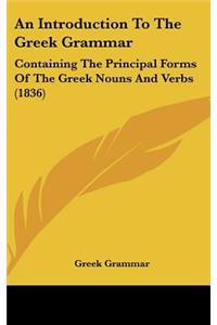 Introduction to the Greek Grammar