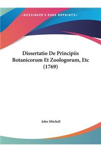 Dissertatio de Principiis Botanicorum Et Zoologorum, Etc (1769)