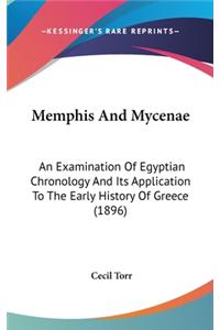 Memphis And Mycenae