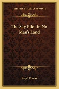 Sky Pilot in No Man's Land