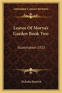 Leaves of Morya's Garden Book Two