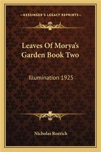 Leaves Of Morya's Garden Book Two