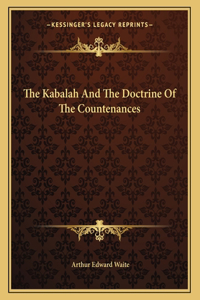 The Kabalah and the Doctrine of the Countenances