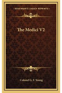 The Medici V2