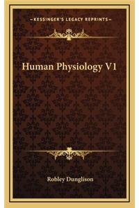 Human Physiology V1