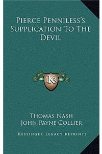 Pierce Penniless's Supplication to the Devil