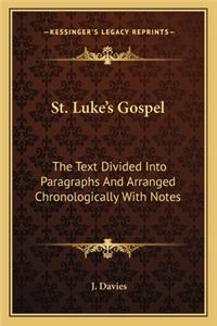 St. Luke's Gospel