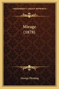 Mirage (1878)