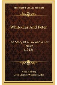 White-Ear And Peter