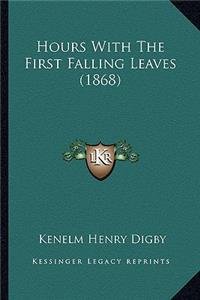 Hours With The First Falling Leaves (1868)