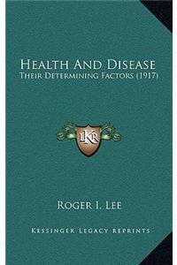 Health and Disease