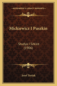 Mickiewicz I Puszkin