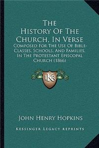 History Of The Church, In Verse