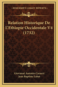 Relation Historique De L'Ethiopie Occidentale V4 (1732)