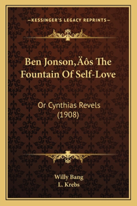 Ben Jonson's The Fountain Of Self-Love