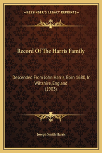 Record Of The Harris Family