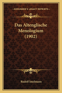 Altenglische Menologium (1902)