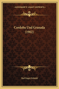 Cordoba Und Granada (1902)
