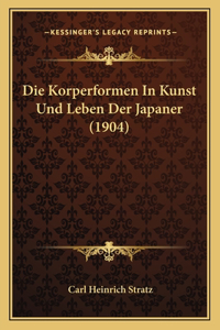 Korperformen In Kunst Und Leben Der Japaner (1904)