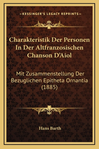 Charakteristik Der Personen In Der Altfranzosischen Chanson D'Aiol