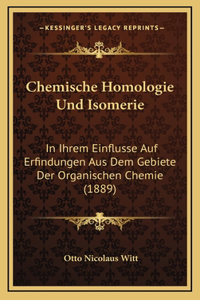 Chemische Homologie Und Isomerie