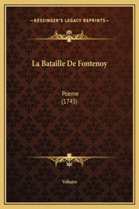 La Bataille De Fontenoy