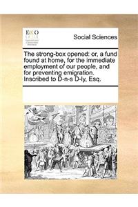 The strong-box opened